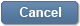 Cancel